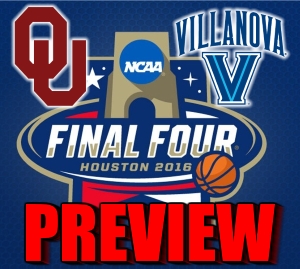Oklahoma vs. Villanova Final Four Preview